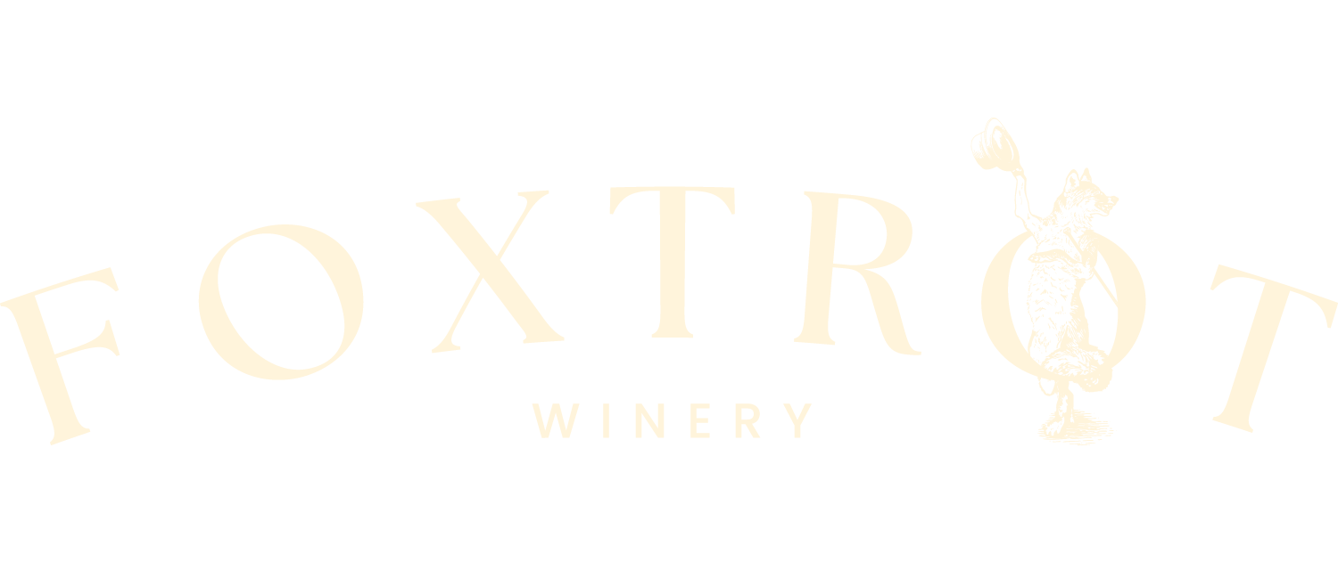 Foxtrot Winery — Where The Dance Begins